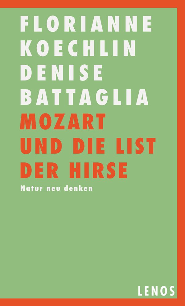 Mozart und die List der Hirse